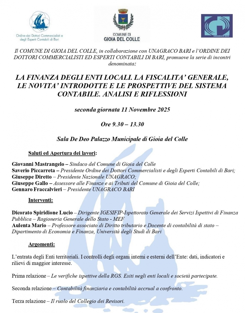 Marted 11 novembre il secondo appuntamento della serie di incontri di approfondimento denominata La finanza degli enti locali. La fiscalit generale, le novit introdotte e le prospettive del sistema contabile. Analisi e riflessioni\