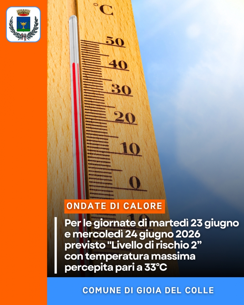 Ondate di calore: per le giornate di marted� 23 giugno e mercoled� 24 giugno 2026 previsto \