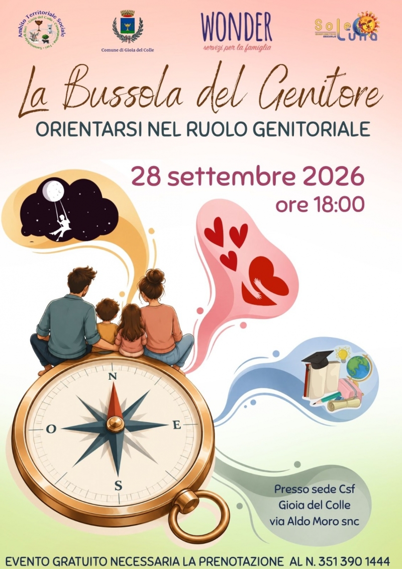 Ambito Territoriale Sociale di Gioia del Colle: al via il percorso di accompagnamento alla genitorialit� �La Bussola del Genitore�